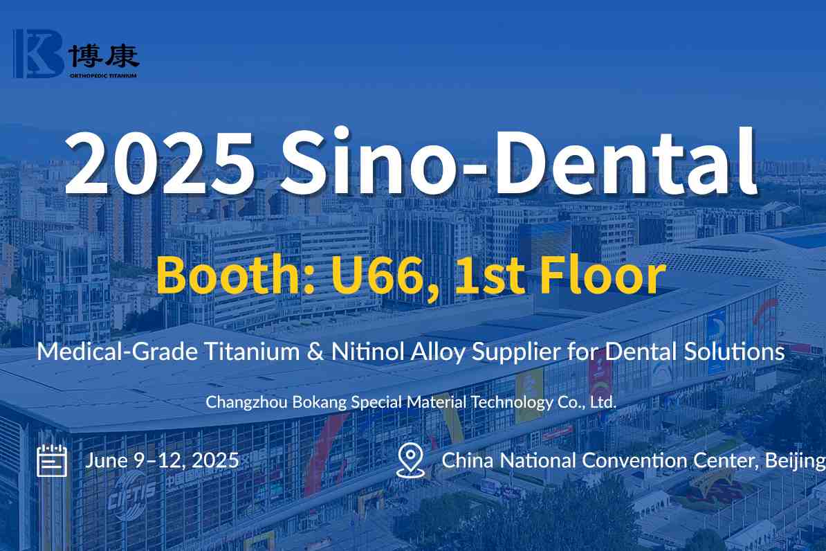 Bokang Titanium esitellä innovatiivisia hammasmateriaaleja Sino-Dental 2025: ssä Pekingissä